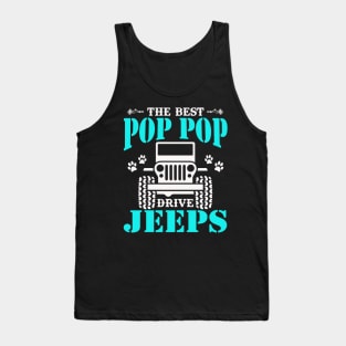 The Best Pop pop Drive Jeeps Cute Dog Paws Jeep Lover Jeep Men/Women/Kid Jeeps Tank Top